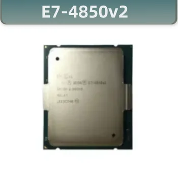 Procesor E7-4850V2 Xeon E7-4850 V2 2,30 Ghz, i 24 MB 12-JEZGRENI 22-Nm procesor E7 4850V2 LGA2011 kapacitetom od 105 W